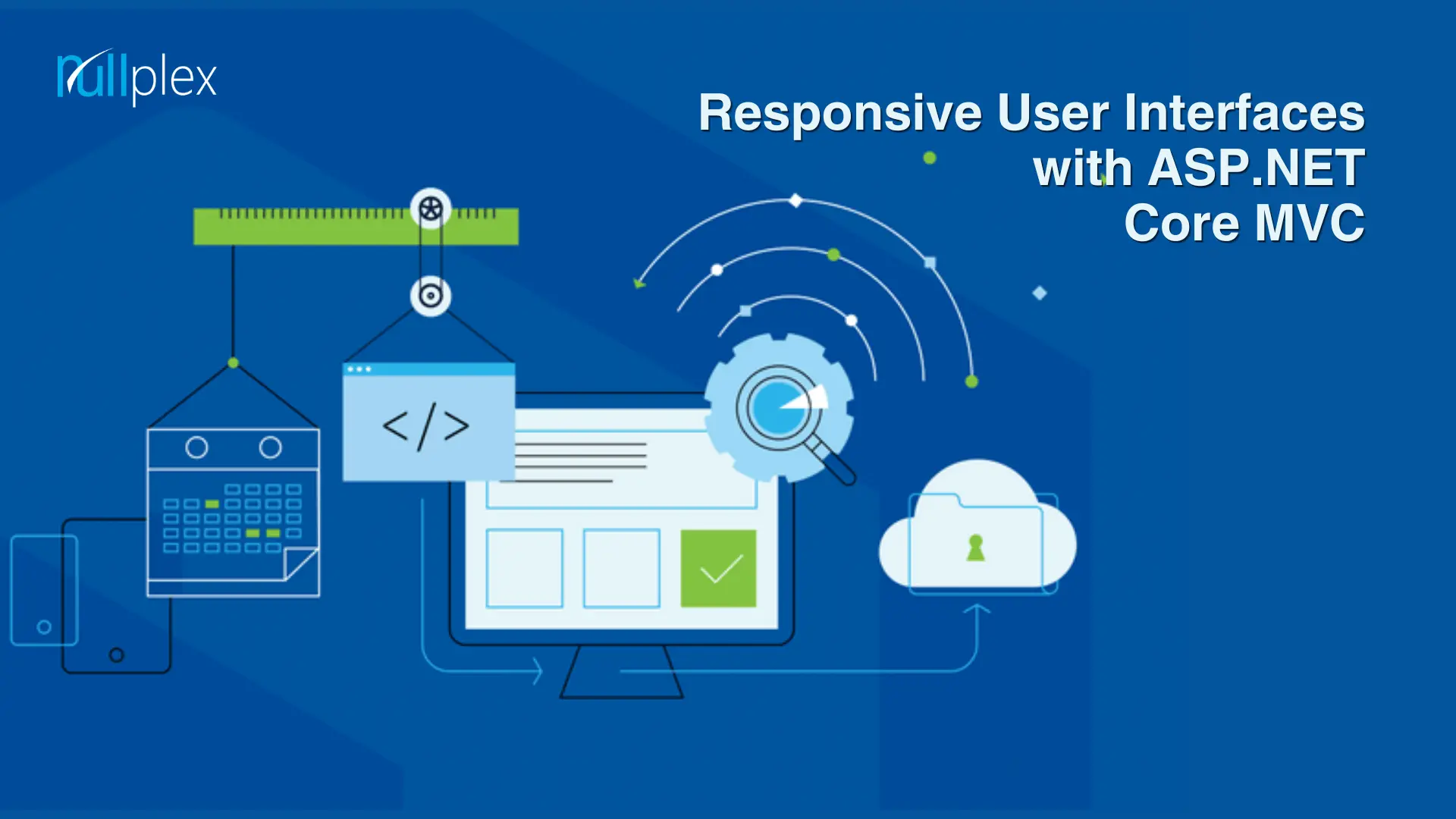 Developing Responsive User Interfaces with ASP.NET Core MVC